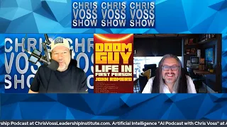 The Chris Voss Show Podcast – Doom Guy: Life in First Person by John Romero