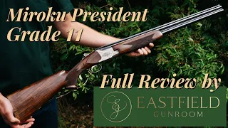 Miroku President G11 Eastfield Gunroom Review