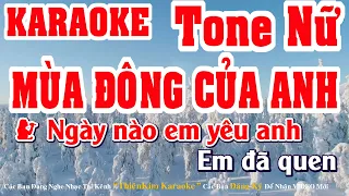 Mùa Đông Của Anh Karaoke Tone Nữ | Thiên Kim Karaoke