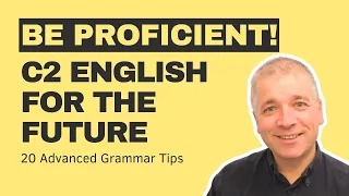 Advanced English for the Future: 20 Lessons (For C2 Learners)