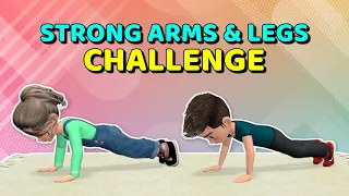 STRONG ARMS & LEGS CHALLENGE - KIDS DAILY EXERCISES