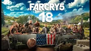 Far Cry 5 Прохождение На 100% Часть 18 - Скорость / Ярость / Тишина на площадке