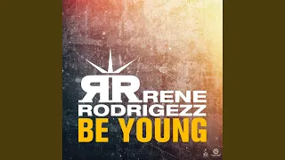 Be Young (Extended Mix)