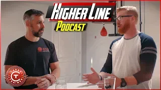 Train to Live. What happens after the fight? | Higher Line Podcast #35