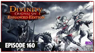 Let's Play Divinity: Original Sin EE (Tactician) | Episode 160 | ShinoSeven