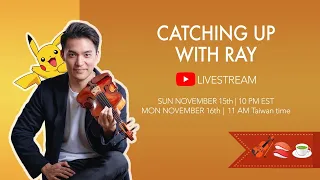 LIVESTREAM: Catching up with Ray