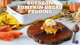 Bourbon Pumpkin Bread Pudding Recipe