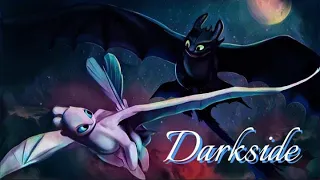 Toothless and lightfury | Darkside | Alan walker| How to train your dragon