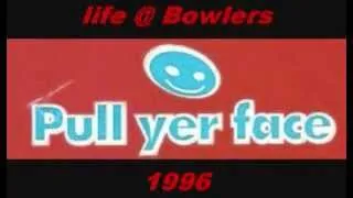 life@Bowlers PULL YER FACE(Stu Allen)? 1996