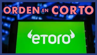 🔴 Cómo INVERTIR en CORTO en ETORO en 2024 || Orden en Corto eToro.com