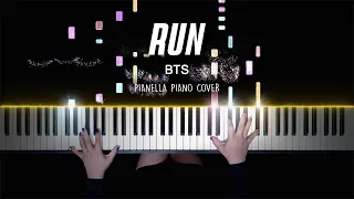 BTS - RUN | Piano Cover by Pianella Piano