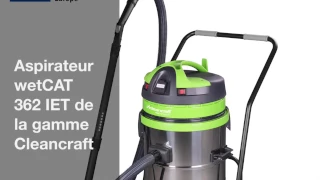 Tutoriel Vidéo de l'aspirateur wetCAT 362 IET - Cleancraft - Optimachines