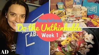 I'm back on the 'Do The Unthinkable Challenge'! Week 1 | Serious Cravings! *AD*