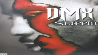 DMX - Slippin' Slowed