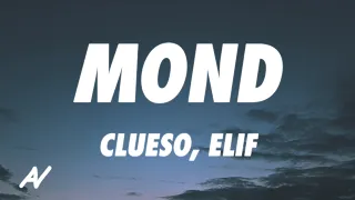Clueso, ELIF - Mond (Lyrics)