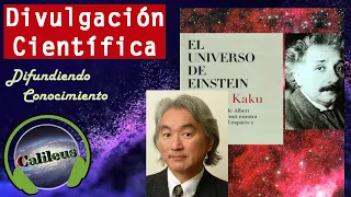 El universo de Einstein [Audiolibro - Divulgación Científica]