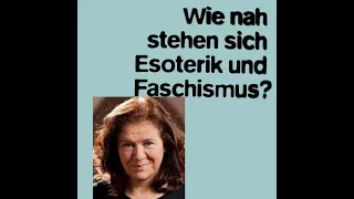 Wie nah stehen sich Esoterik und Faschismus? - Jutta Ditfurth