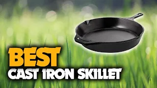 The Best Cast Iron Skillet You Should Have