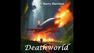 Deathworld - Full Audiobook by Harry Harrison