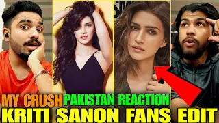 Kriti Sanon Fan Edits 😍 | Bollywood Actress | Pakistan Reaction | Hashmi Reaction