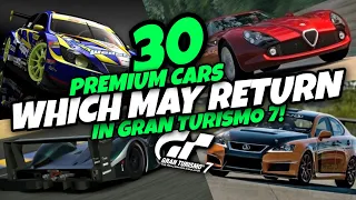 30 Premium Cars Which Could Return in Gran Turismo 7 or Beyond! | GT7 Update Predictions List