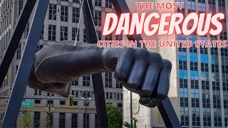 Top 10 Most Dangerous Cities In The United States Of America