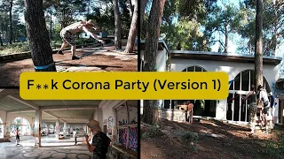 F**k Corona Party ( Version 1 ) " umag 22.8.2020 "