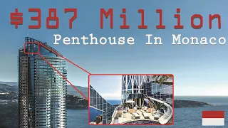 The 387-Milion-Dollar Penthouse In Monaco