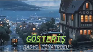 RADYO TİYATROSU & GÖSTERİŞ  & RADYODA TİYATRO