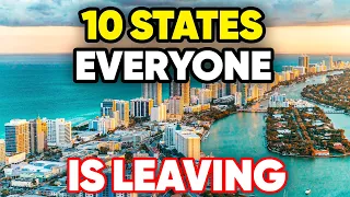 10 States EVERYONE is LEAVING in America in 2024