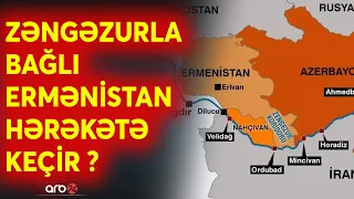 SON DƏQİQƏ! Ermənistan Zəngəzur üçün "borc götürdü": Dəhlizdə gömrük məntəqəsi tikilir? - CANLI