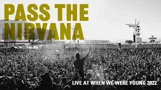 Pierce The Veil - Pass The Nirvana Live From When We Were Young 2022