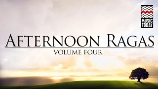 Afternoon Ragas I Vol 4 I Audio Jukebox I Vocal | Instrumental | Classical | Various artists