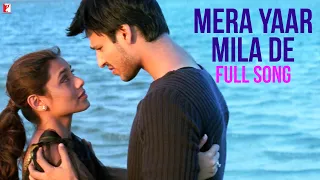 Mera Yaar Mila De | Full Song | Saathiya | Vivek Oberoi | Rani Mukerji | A R Rahman | Gulzar