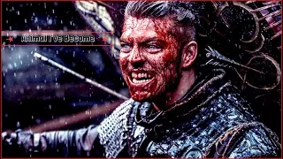 Ivar The Boneless || Animal I've Become