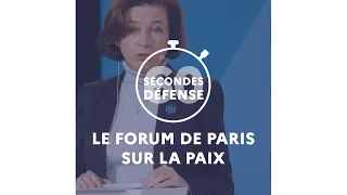 60 secondes Défense : le forum de Paris sur la Paix