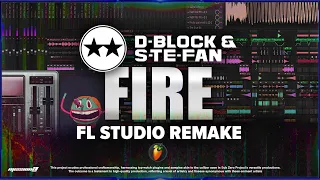 D-Block & S-te-Fan ft. Justin J. Moore - Fire "Updated" | FL STUDIO REMAKE (FLP)