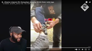 CHICAGO DUDES REACTION TO Albanian migrants film themselves removing 'British Rolex' ankle tags
