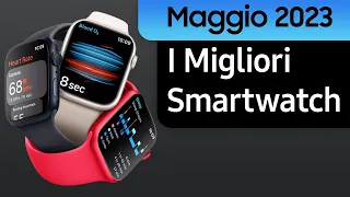 TOP—7. I migliori Smartwatch. Maggio 2023 | Classifica!