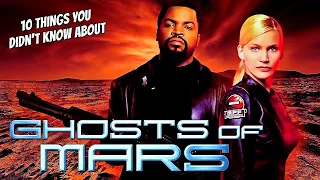 10 Things You Didn't Know About Ghosts of Mars