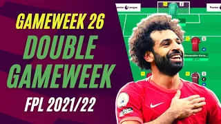 DOUBLE GAMEWEEK 26 CONFIRMED | BEST CHIP STRATEGY? | Fantasy Premier League Tips 2021/22