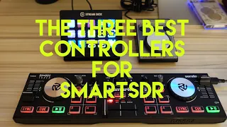 The Best Controllers For SmartSDR