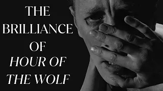 Examining Bergman: The Brilliance of Hour of the Wolf (1968)