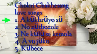 Chakhesang love song || Album-1 || 5 songs