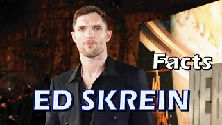 5 Facts About Ed Skrein