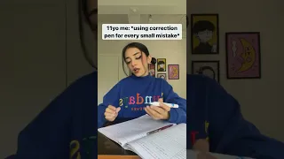 11yo me using correction pen