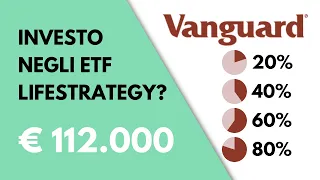 Vanguard LifeStrategy: un solo ETF per sempre? | Ep. 47