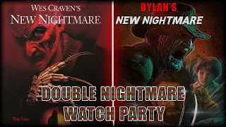 New Nightmare/Dylan's New Nightmare ***DOUBLE  WATCH PARTY**
