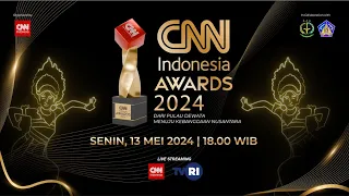 CNN Indonesia Awards: Dari Pulau Dewata Menuju Kebanggaan Nusantara