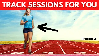 Running Track Session Ideas | Episode 3